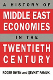 bokomslag A History of Middle East Economies in the Twentieth Century