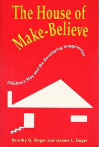 bokomslag The House of Make-Believe