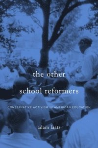 bokomslag The Other School Reformers