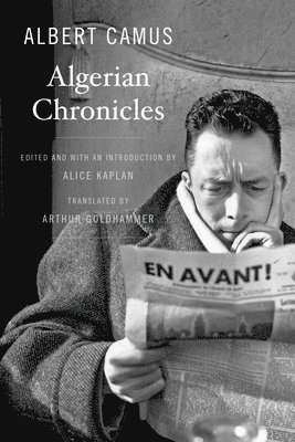 Albert Camus - Algerian Chronicles, Häftad