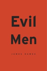 bokomslag Evil Men
