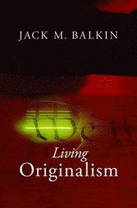 bokomslag Living Originalism
