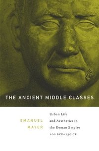 bokomslag The Ancient Middle Classes