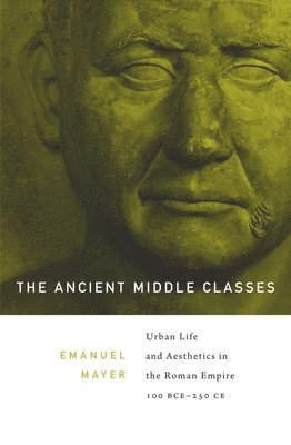 bokomslag The Ancient Middle Classes