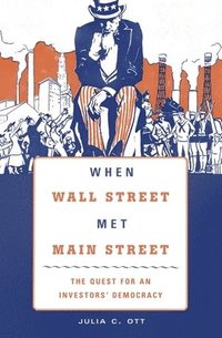 bokomslag When Wall Street Met Main Street