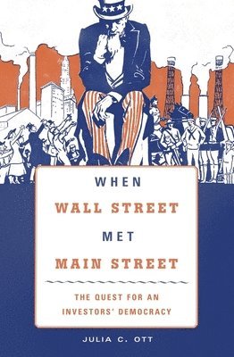 When Wall Street Met Main Street 1