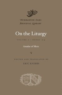 bokomslag On the Liturgy: Volume II