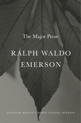 Ralph Waldo Emerson, Ronald A. Bosco, Joel Myerson - Ralph Waldo Emerson, Inbunden