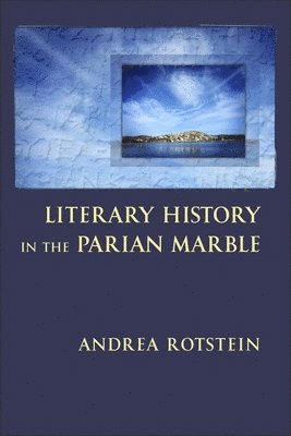 Literary History in the Parian Marble 1