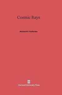 bokomslag Cosmic Rays