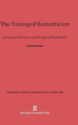 The Taming of Romanticism 1