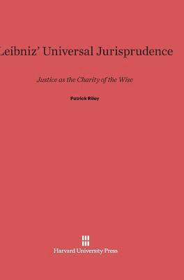 Leibniz' Universal Jurisprudence