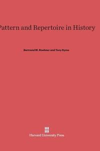 bokomslag Pattern and Repertoire in History