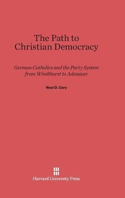 The Path to Christian Democracy 1