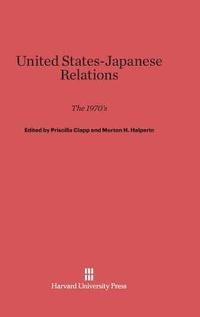 bokomslag United States-Japanese Relations