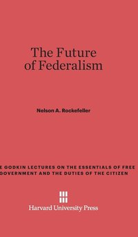 bokomslag The Future of Federalism