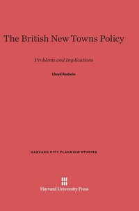 bokomslag The British New Towns Policy