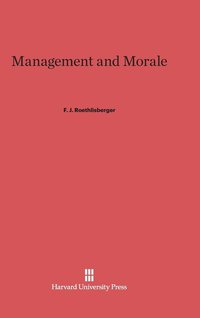 bokomslag Management and Morale
