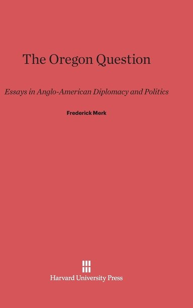 bokomslag The Oregon Question