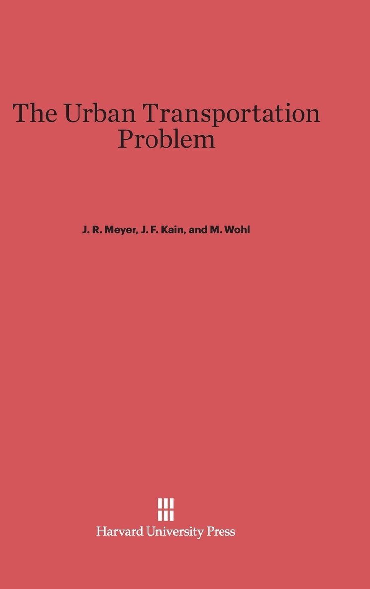 The Urban Transportation Problem 1