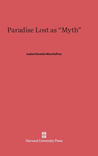 bokomslag Paradise Lost as &quot;Myth&quot;