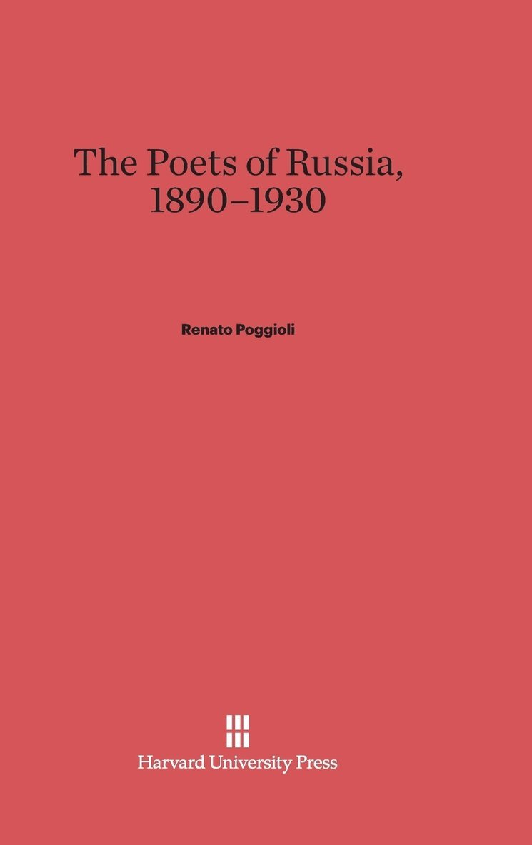 The Poets of Russia, 1890-1930 1