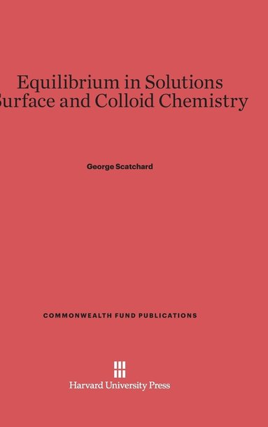 bokomslag Equilibrium in Solutions and Surface and Colloid Chemistry