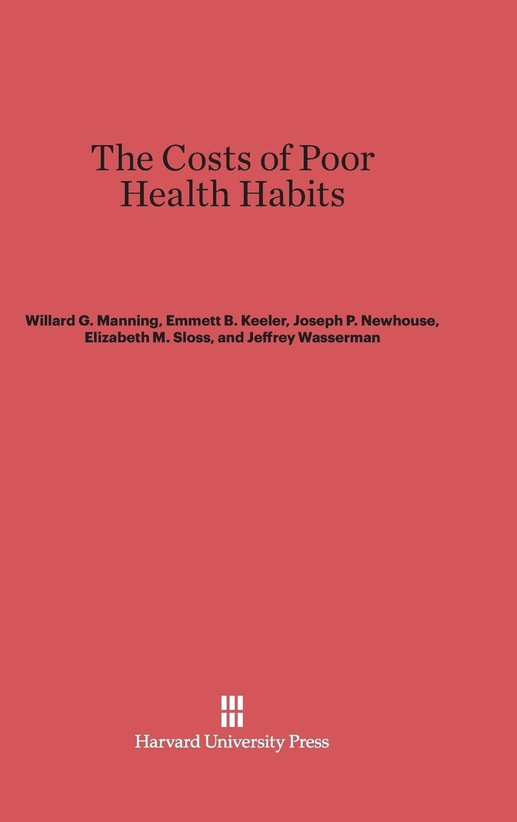 The Costs of Poor Health Habits 1