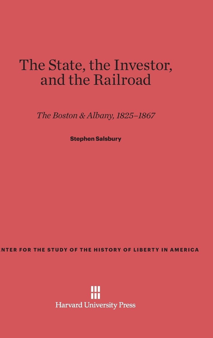 The State, the Investor, and the Railroad 1