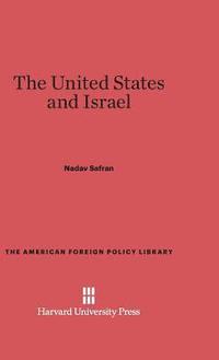 bokomslag The United States and Israel