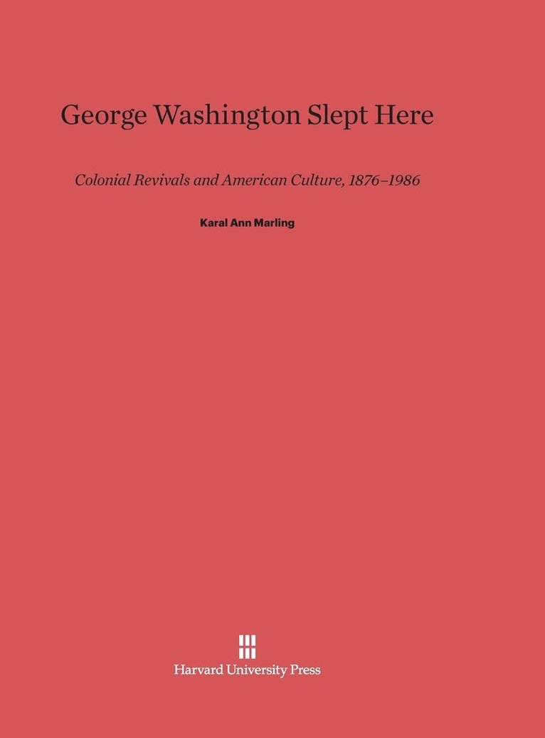 George Washington Slept Here 1