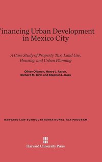 bokomslag Financing Urban Development in Mexico City