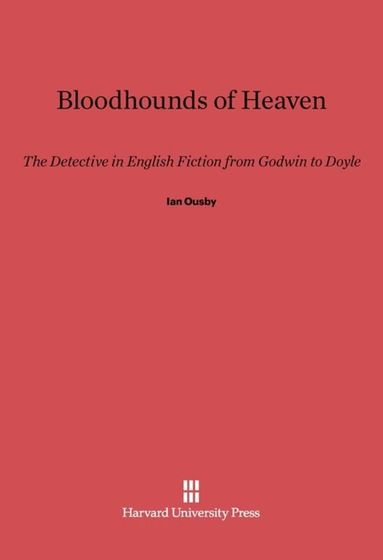 Ian Ousby - Bloodhounds of Heaven, Inbunden