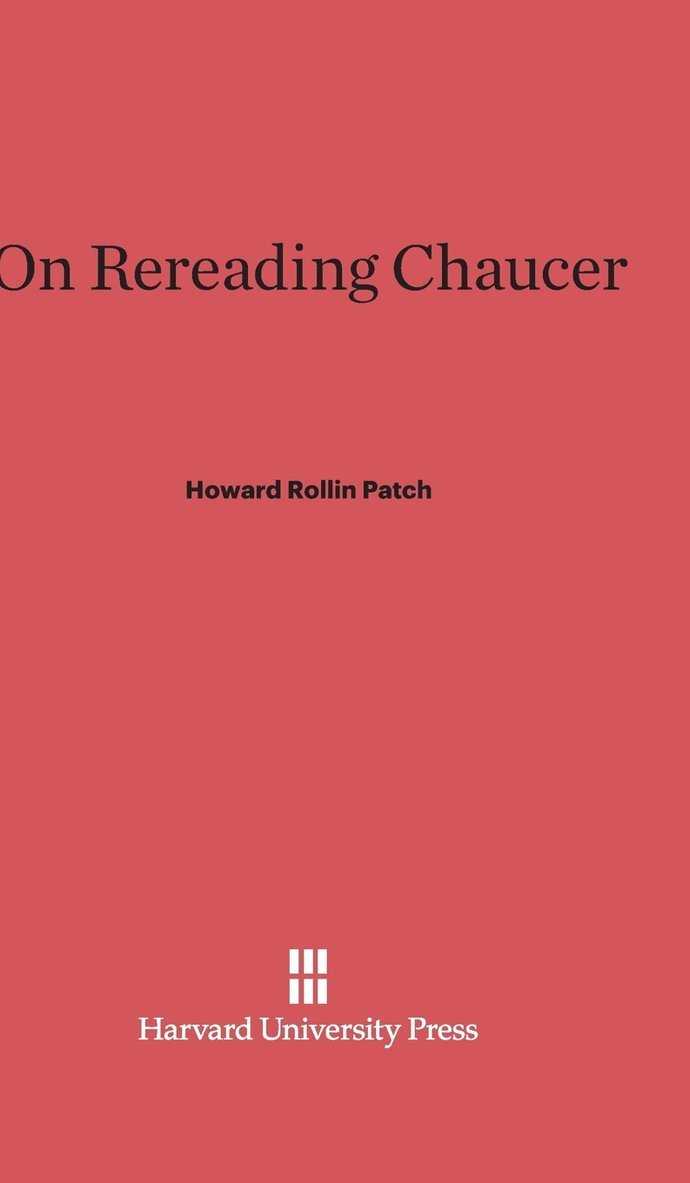 On Rereading Chaucer 1