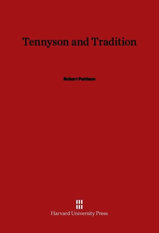 Tennyson and Tradition