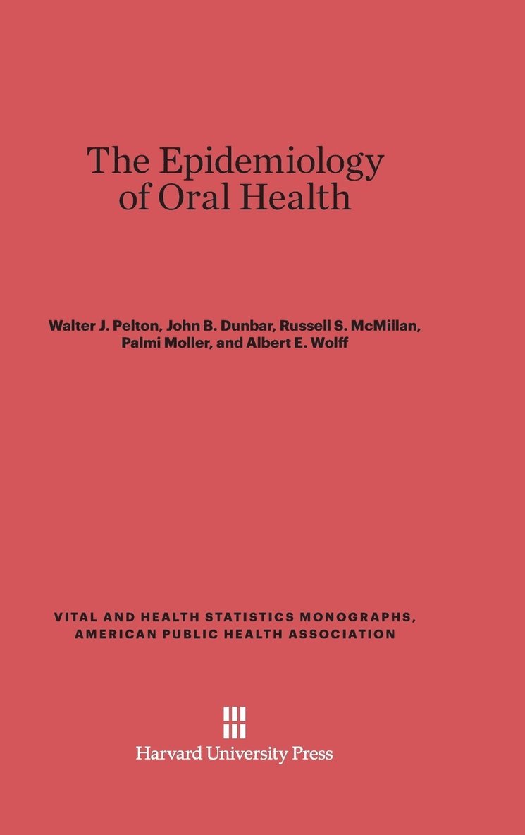 The Epidemiology of Oral Health 1