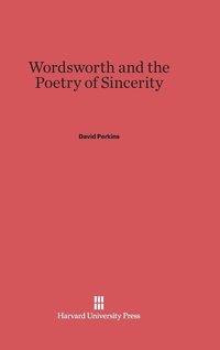 bokomslag Wordsworth and the Poetry of Sincerity