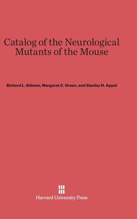 bokomslag Catalog of the Neurological Mutants of the Mouse