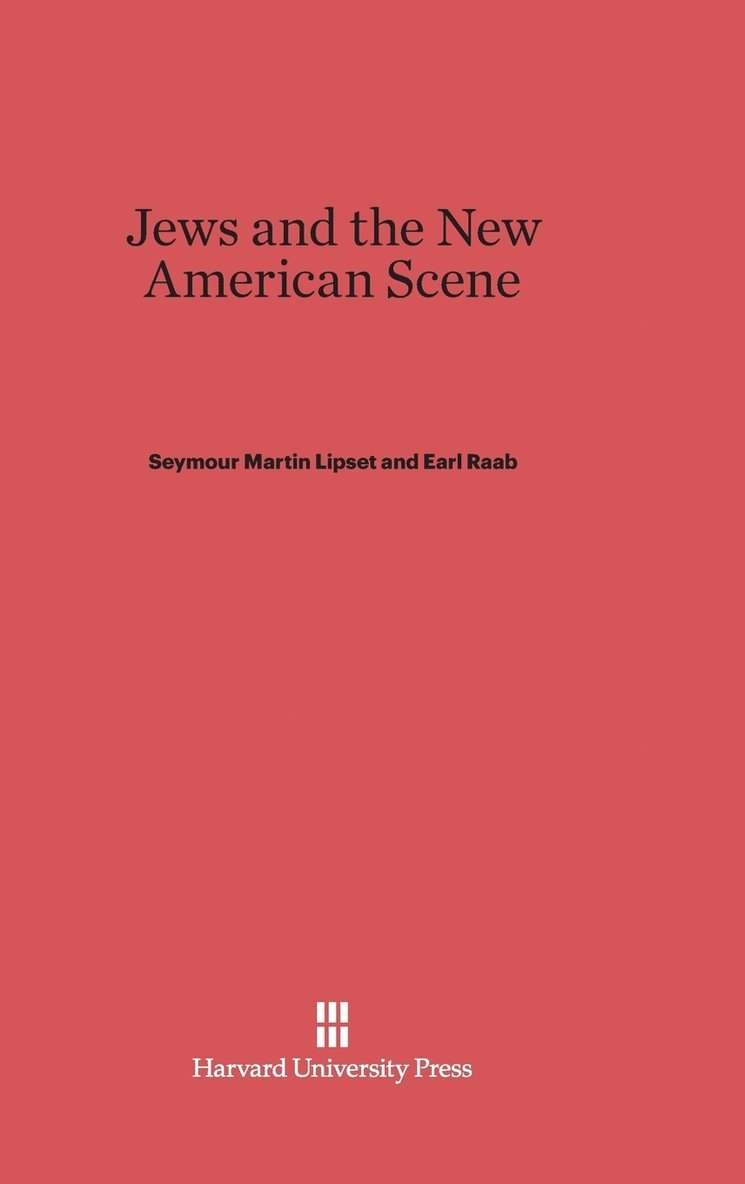 Jews and the New American Scene 1