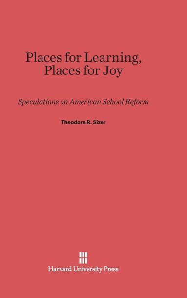 bokomslag Places for Learning, Places for Joy