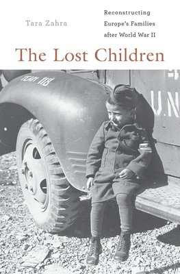 Tara Zahra - Lost Children, Häftad
