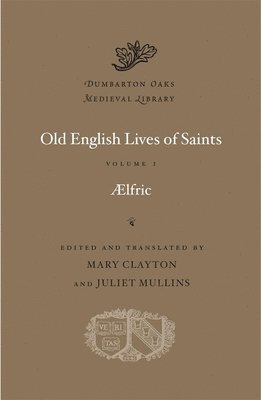 bokomslag Old English Lives of Saints