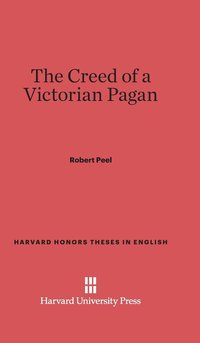 bokomslag The Creed of a Victorian Pagan