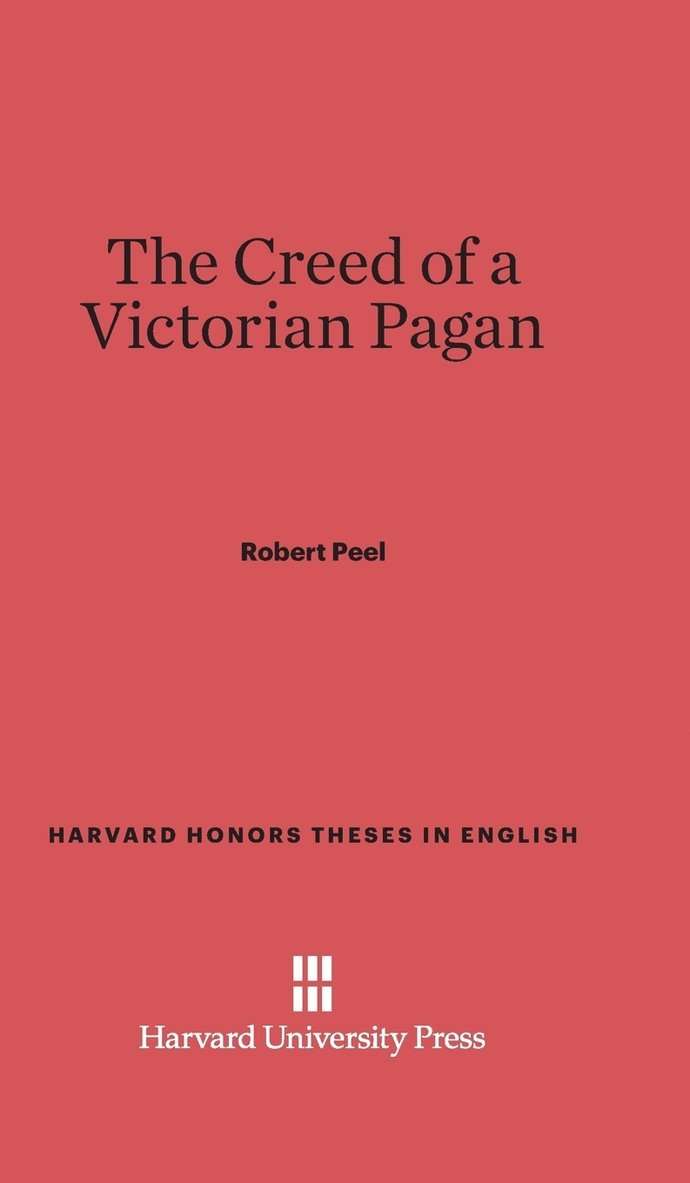 The Creed of a Victorian Pagan 1