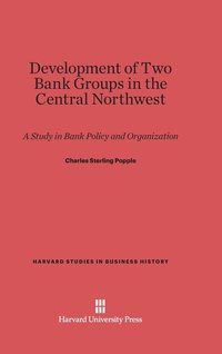 bokomslag Development of Two Bank Groups in the Central Northwest