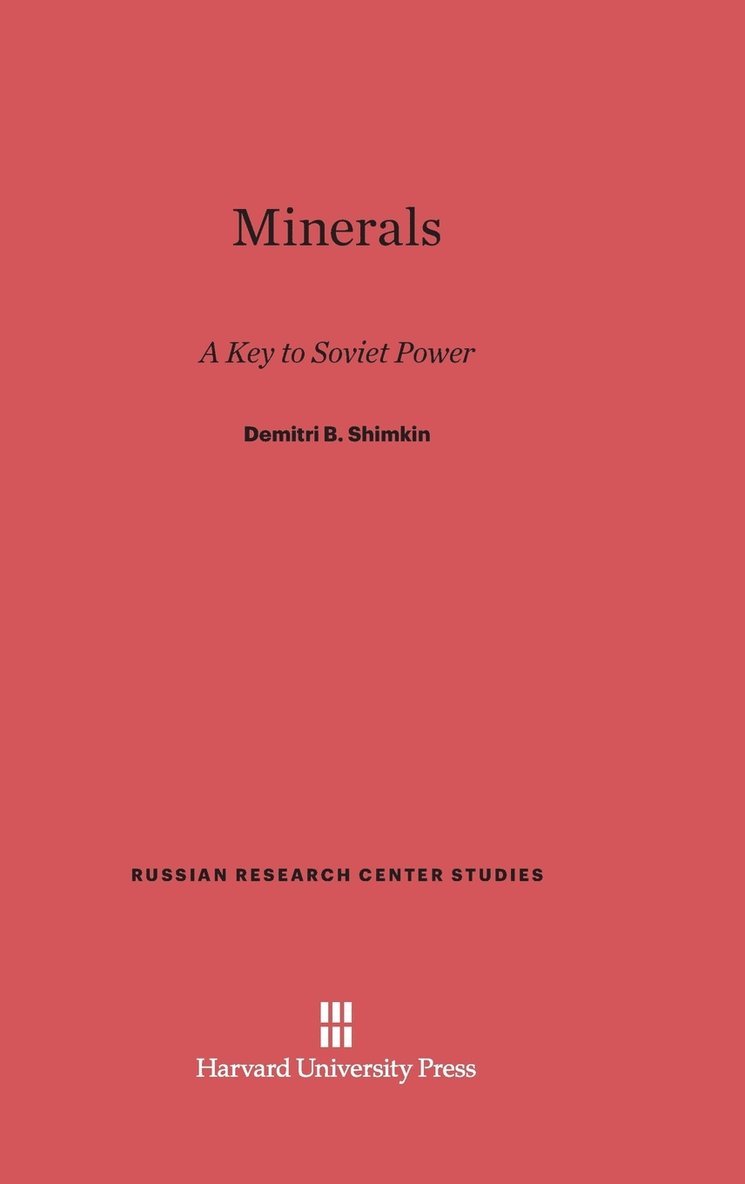 Demitri B. Shimkin - Minerals, Inbunden