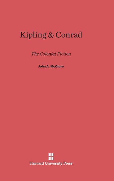 bokomslag Kipling and Conrad