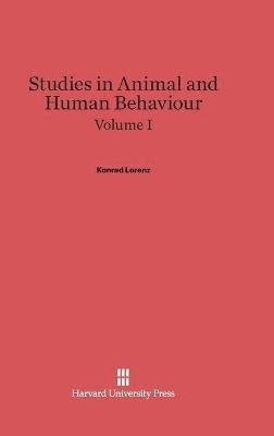 Studies in Animal and Human Behaviour, Volume I 1