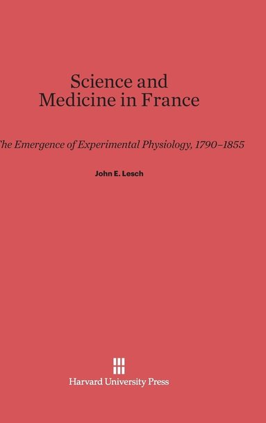 bokomslag Science and Medicine in France