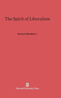 bokomslag The Spirit of Liberalism